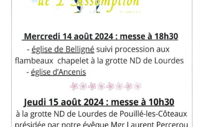 15 Août 2024 – Paroisse Ste Marie en Pays d’ancenis, St Benoît en Val de Loire